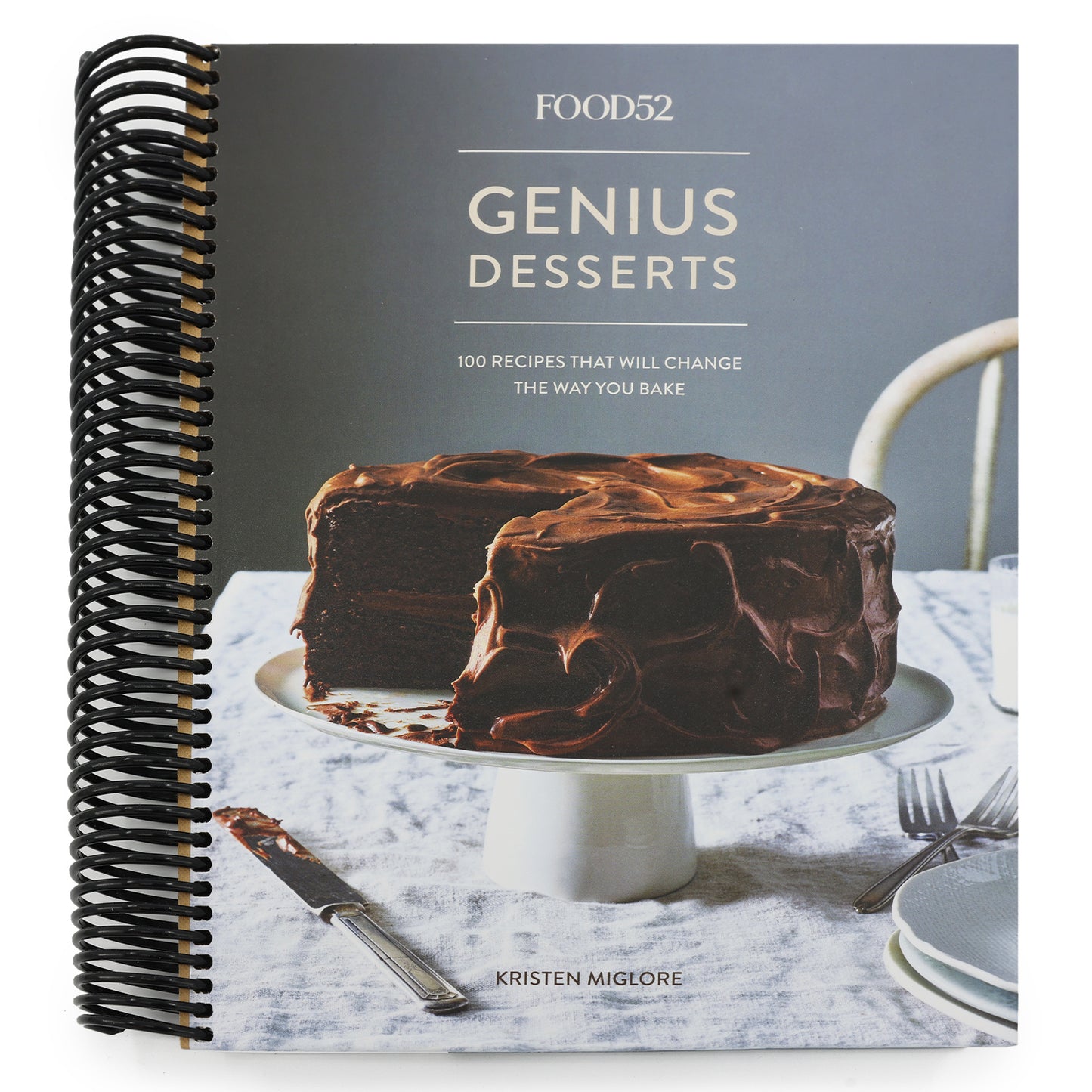 Food52 Genius Desserts: 100 Recipes That Will Change the Way You Bake [A Baking Book] (Spiral Bound)