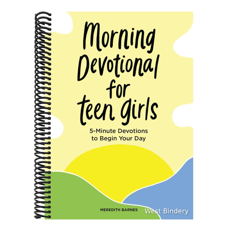 Morning Devotional for Teen Girls: 5-Minute Devotions to Begin Your Day