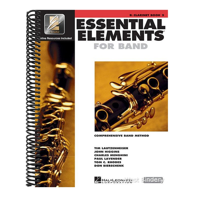 Essential Elements for Band BB Clarinet Book 2 W/Eei Comprehensive Method for Beginning Clarinetists Includes Online Learning Tools and Play-Along Med