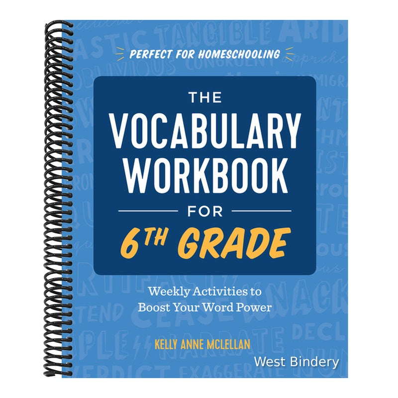 The Vocabulary Workbook for 6th Grade: Weekly Activities to Boost Your Word Power