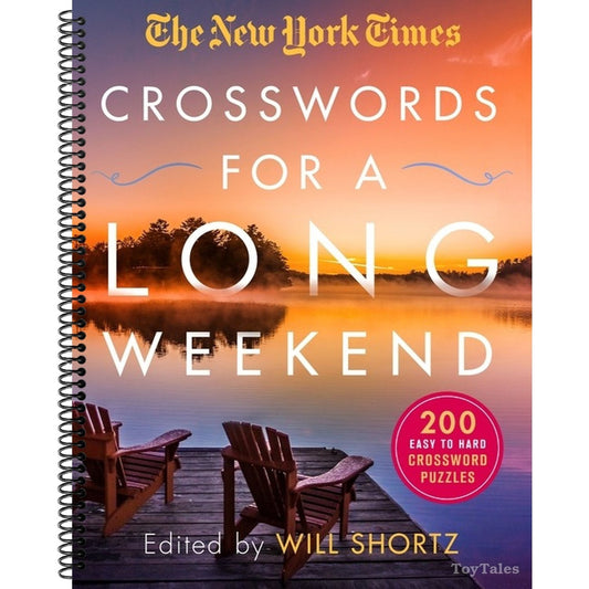 The New York Times Crosswords for a Long Weekend: 200 Easy to Hard Crossword Puzzles
