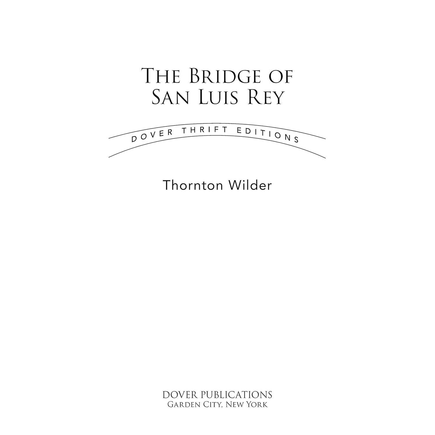 The Bridge of San Luis Rey