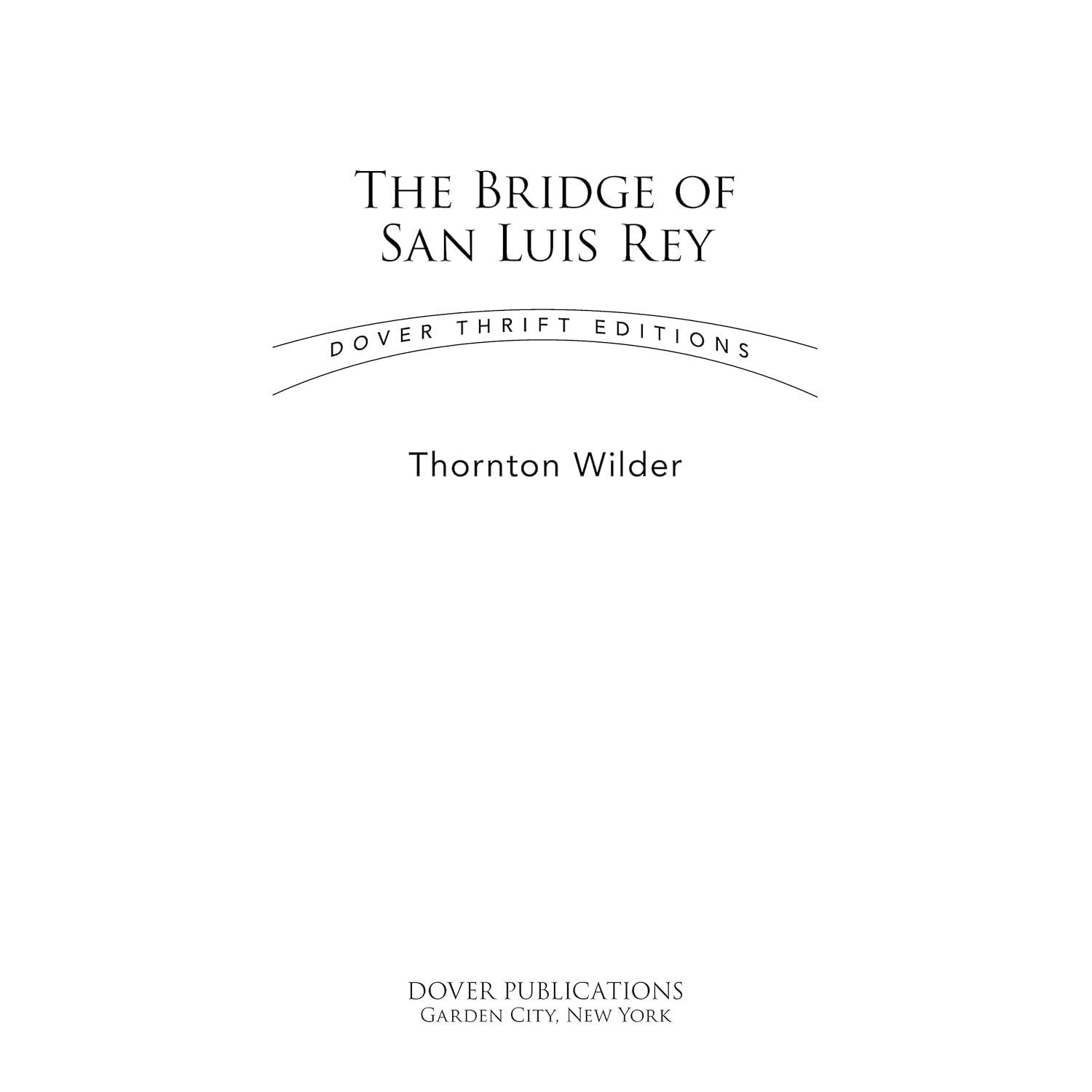 The Bridge of San Luis Rey