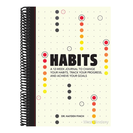 Habits: A 12-Week Journal to Change Your Habits, Track Your Progress, and Achieve Your Goals