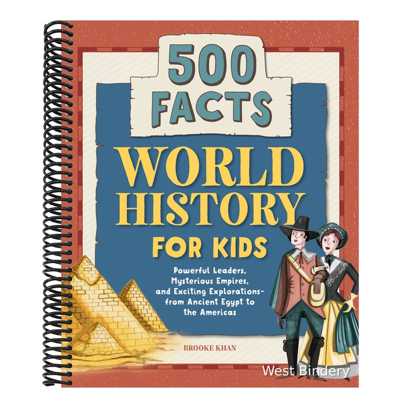 World History for Kids: 500 Facts