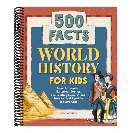 World History for Kids: 500 Facts