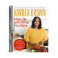 Make Do with What You Have: 100 Delicious New Recipes from Favorite Old-School Meals
