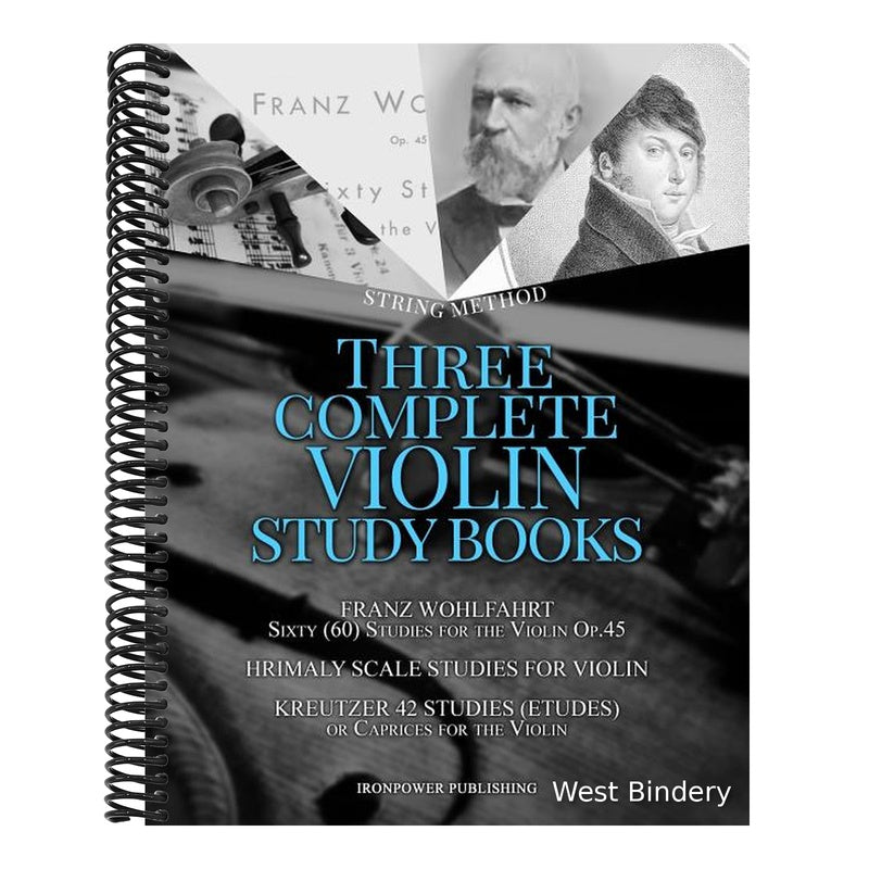 Franz Wohlfahrt Sixty (60) Studies for the Violin Op.45, Hrimaly Scale Studies for Violin, Kreutzer 42 Studies (Etudes) or Caprices for the Violin: Th