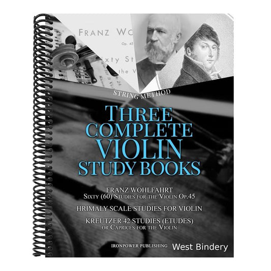 Franz Wohlfahrt Sixty (60) Studies for the Violin Op.45, Hrimaly Scale Studies for Violin, Kreutzer 42 Studies (Etudes) or Caprices for the Violin: Th