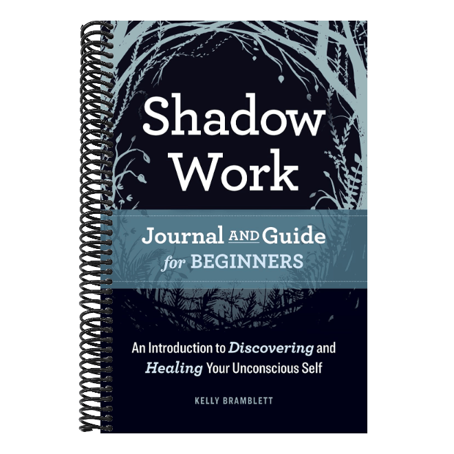 Shadow Work Journal and Guide for Beginners: An Introduction to Discovering and Healing Your Unconscious Self