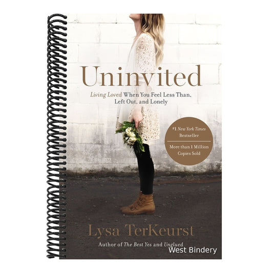 Uninvited: Living Loved When You Feel Less Than, Left Out, and Lonely