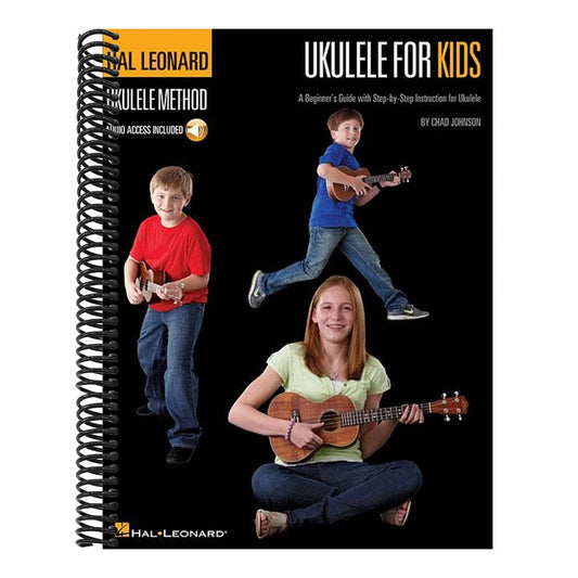Ukulele for Kids - Hal Leonard Ukulele Method Beginner's Guide with Step-By-Step Instruction Fun Songs and Online Audio Tracks Learn Ukulele Fast