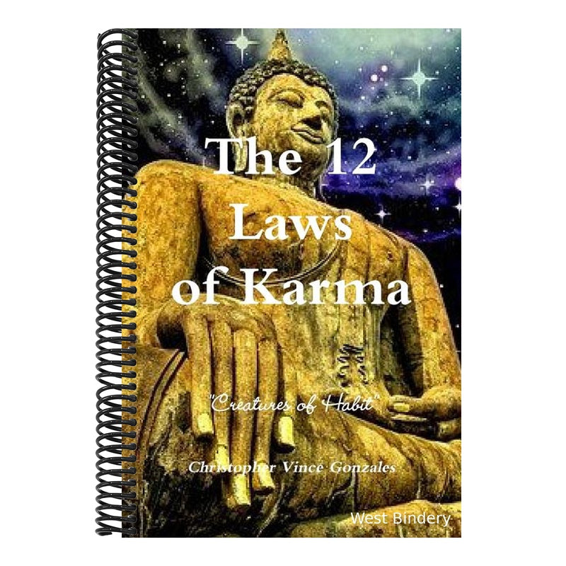 The 12 Laws of Karma "Creatures of Habit"