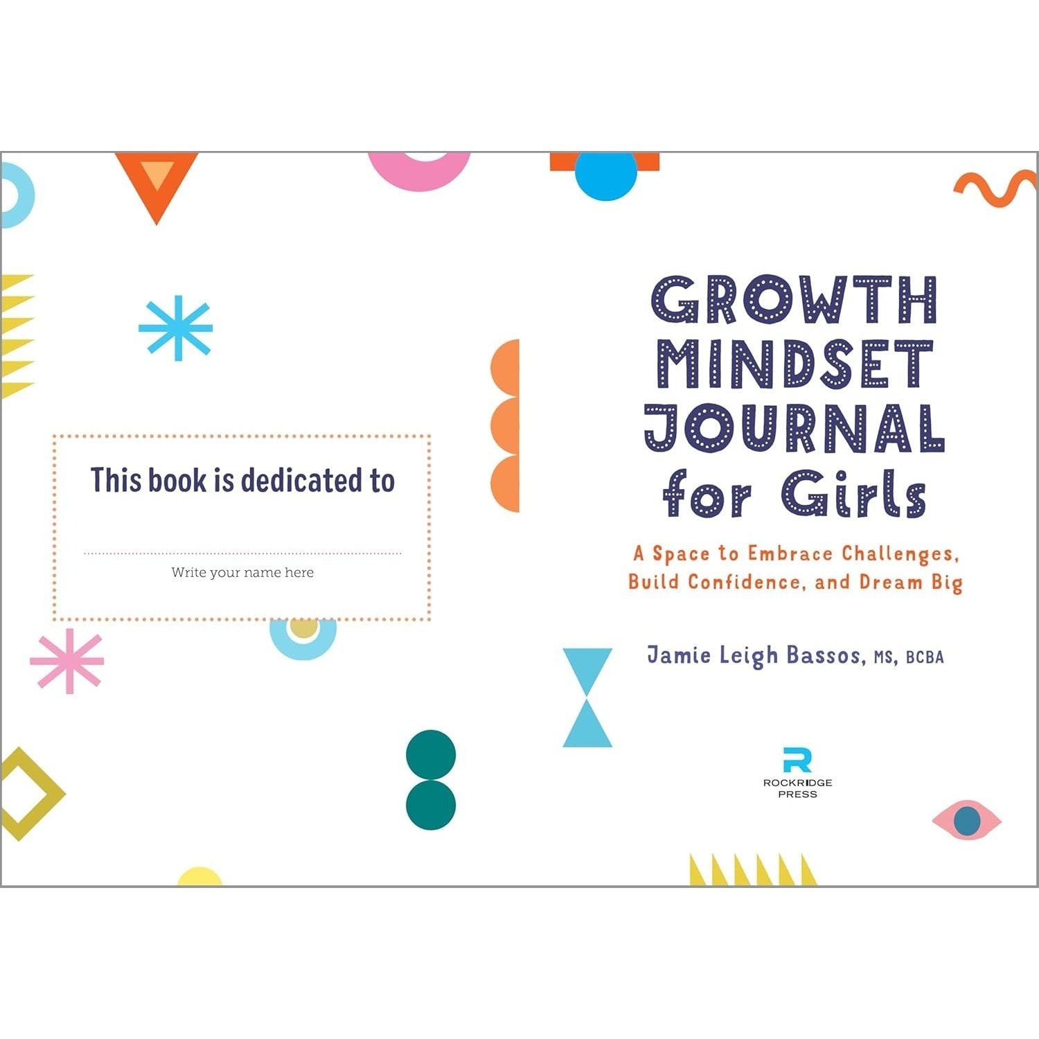 Growth Mindset Journal for Girls: A Space to Embrace Challenges, Build Confidence, and Dream Big