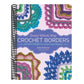 Every Which Way Crochet Borders: 139 Patterns for Customized Edgings (Spiral Bound)