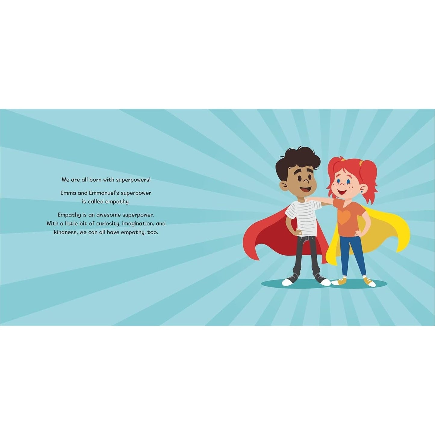 Empathy Is Your Superpower: A Book about Understanding the Feelings of Others