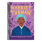 The Story of Harriet Tubman: An Inspiring Biography for Young Readers