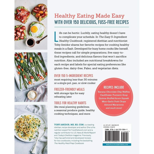 The Easy 5-Ingredient Healthy Cookbook: Simple Recipes to Make Healthy Eating Delicious (Spiral Bound)