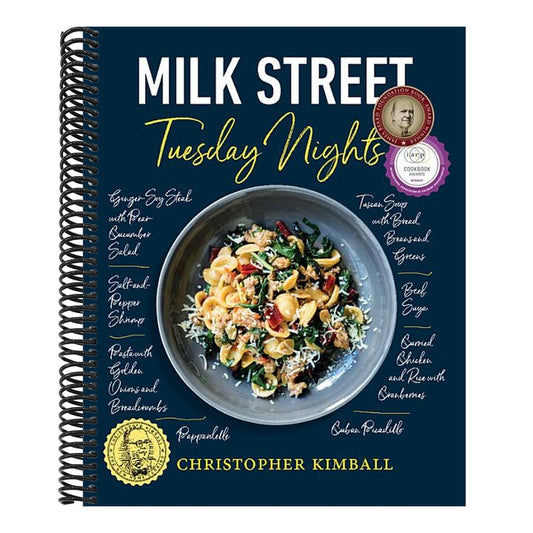Milk Street: Tuesday Nights: More Than 200 Simple Weeknight Suppers That Deliver Bold Flavor, Fast