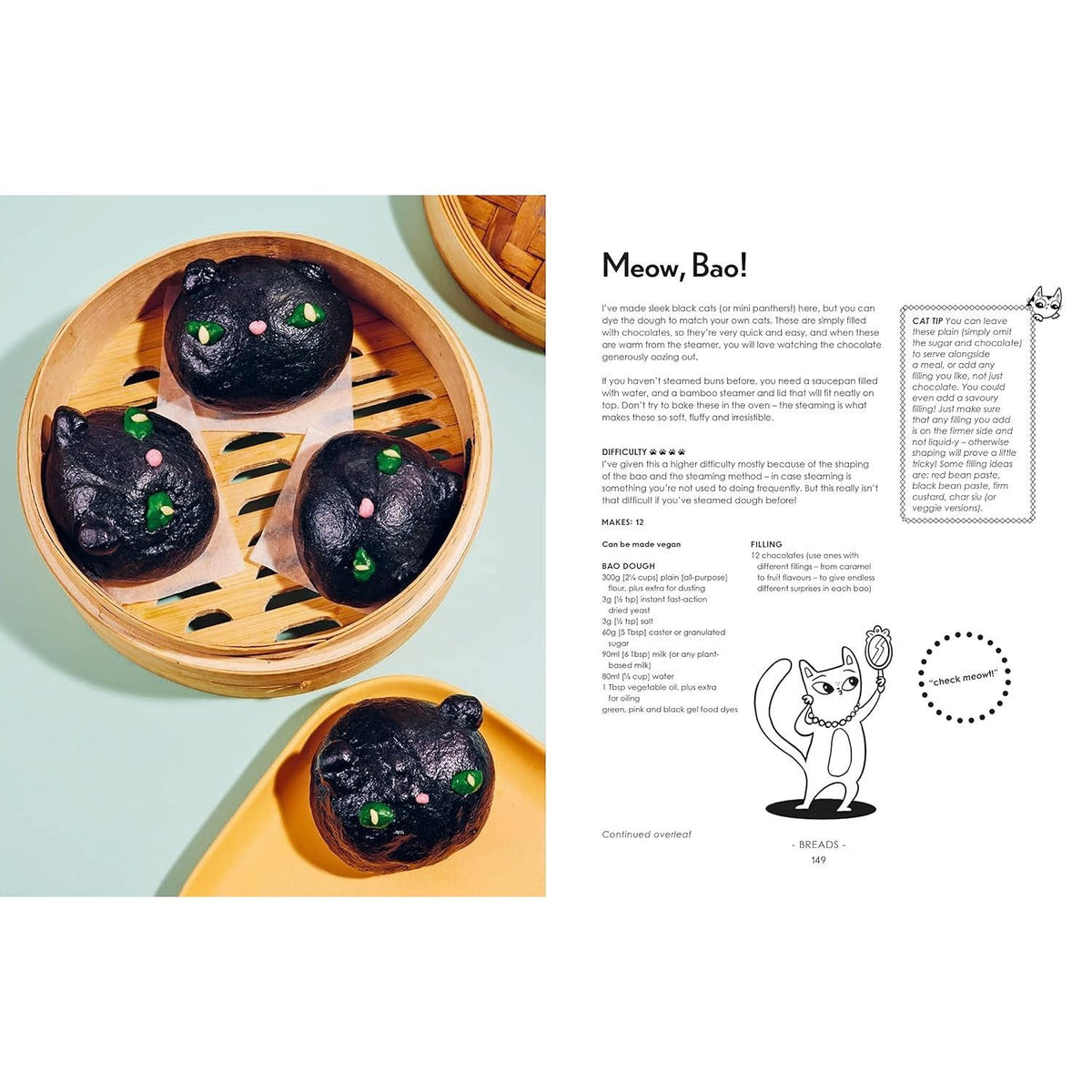 Bake Me a Cat: 50 Purrfect Recipes for Edible Kitty Cakes, Cookies and More!