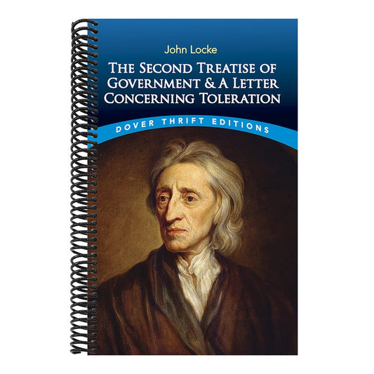 The Second Treatise of Government and a Letter Concerning Toleration
