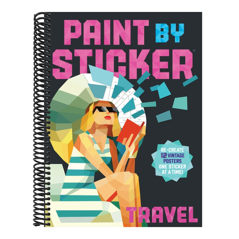 Paint by Sticker (Official): Travel: Re-Create 12 Vintage Posters One Sticker at a Time!