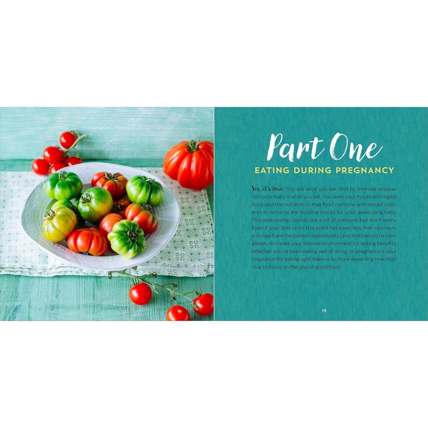 The Whole 9 Months: A Week-By-Week Pregnancy Nutrition Guide with Recipes for a Healthy Start (Spiral Bound)