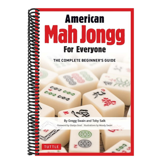 American Mah Jongg for Everyone: The Complete Beginner's Guide