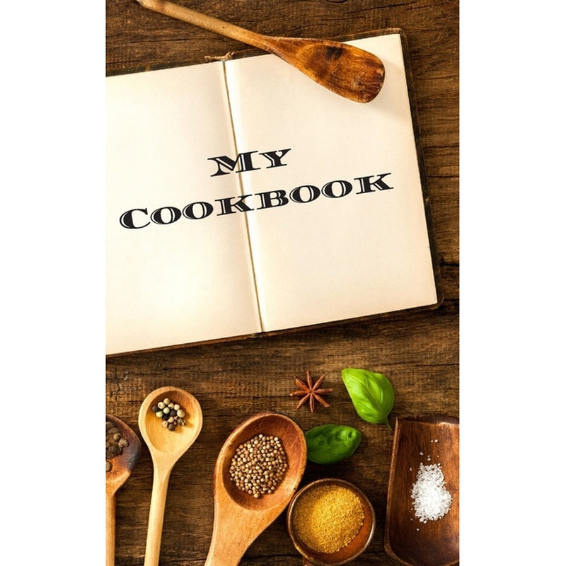My Cookbook: An easy way to create your very own recipe cookbook with your favorite or created recipes an 5"x8" 125 writable pages,