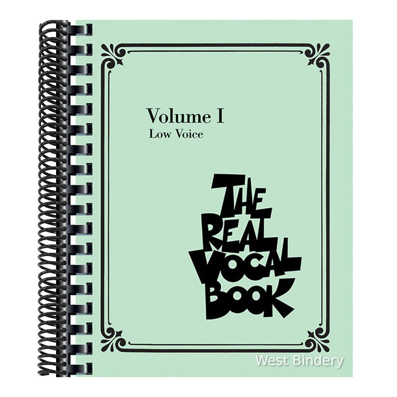 The Real Vocal Book Volume I Low Voice 300 Jazz and Standard Songs with Lyrics and Melody Sheet Music Fake Book for Singers and Musicians Hal Leonard Song
