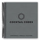 Cocktail Codex: Fundamentals, Formulas, Evolutions [A Cocktail Recipe Book] (Spiral Bound)