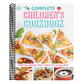 Complete Children's Cookbook: Delicious Step-By-Step Recipes for Young Cooks (Reissue)