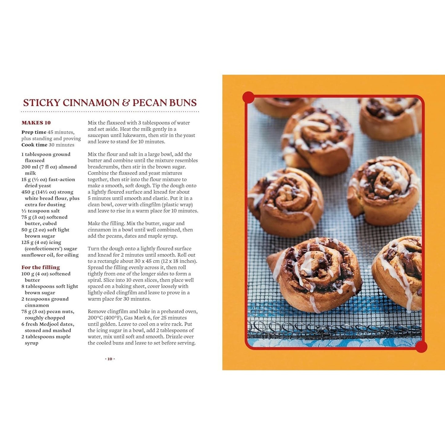 The Cinnamon Bun Cookbook: Recipes for Irresistible Cakes, Bakes, Sweet Treats and More