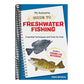 My Awesome Guide to Freshwater Fishing: Essential Techniques and Tools for Kids