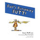 Dad's Runaway Butt!