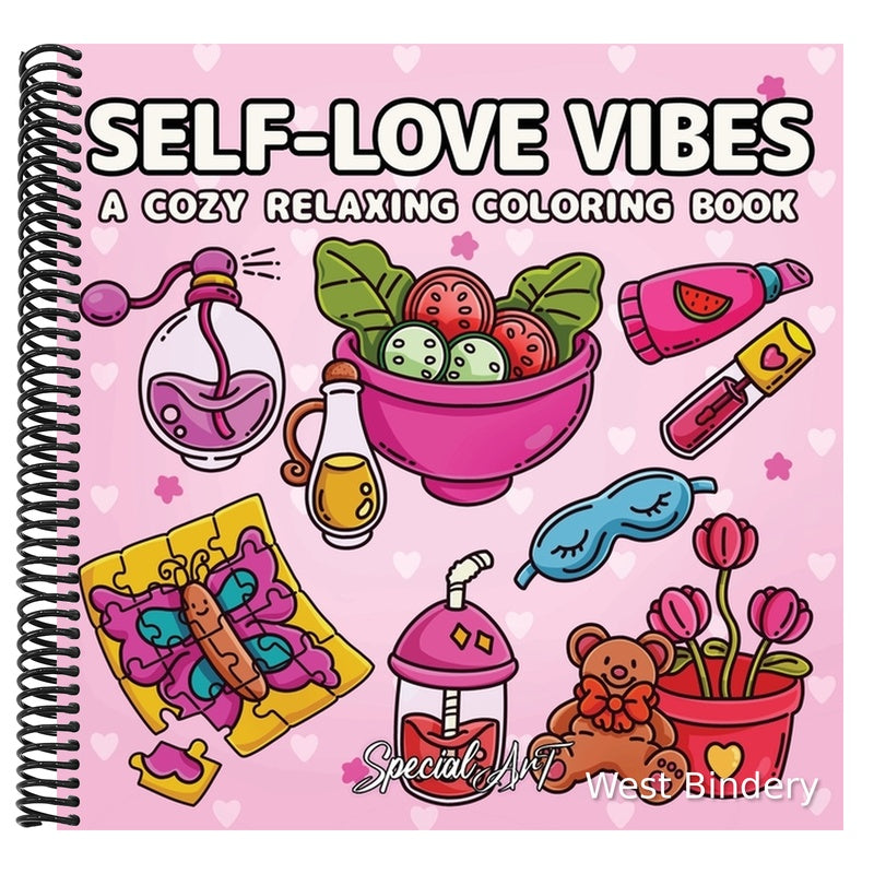 Self-Loves Vibes: A Coloring Book for Adults and Teens with Self-Care Routines, Cute Girls Accessories and Relaxing Hygge Moments