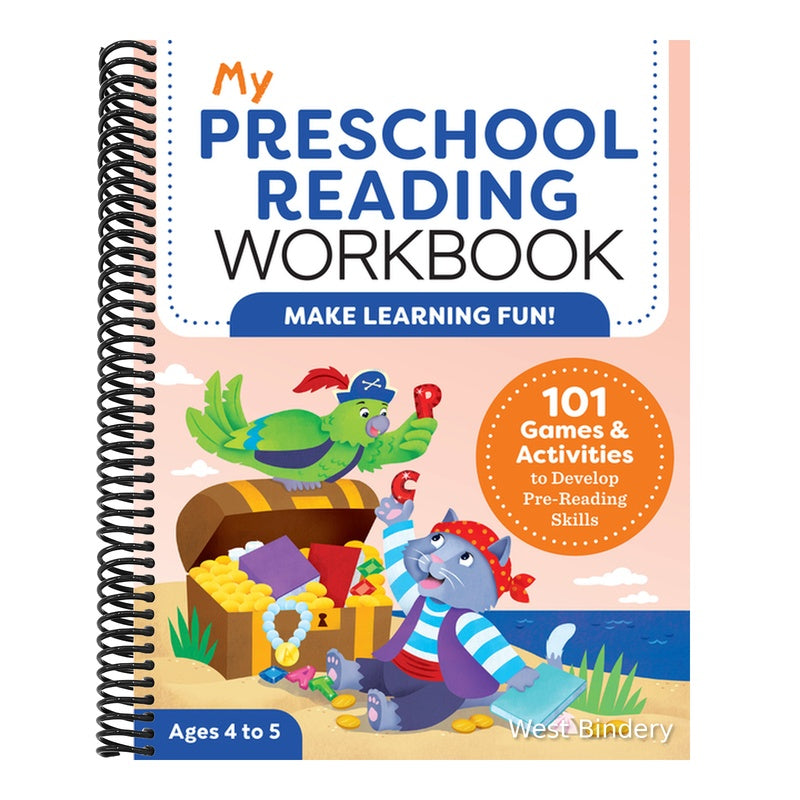 My Preschool Reading Workbook: 101 Games & Activities to Develop Pre-Reading Skills