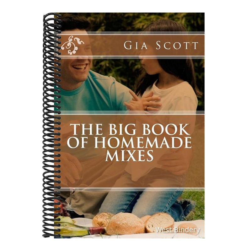 The Big Book of Homemade Mixes