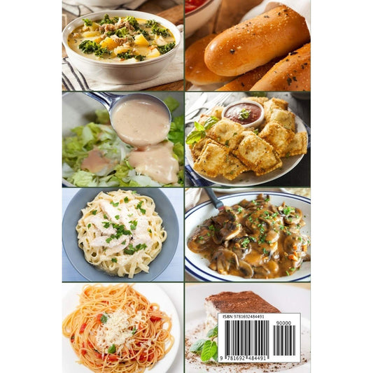 Copycat Recipes: Making Olive Garden's Most Popular Recipes at Home