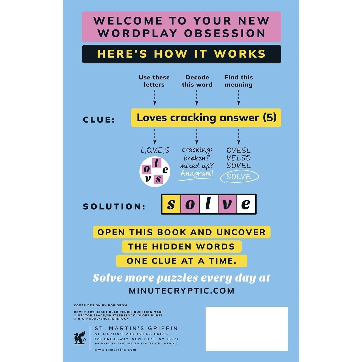 Minute Cryptic: Over 160 Wordplay Puzzles to Decipher, Unlock, and Untangle