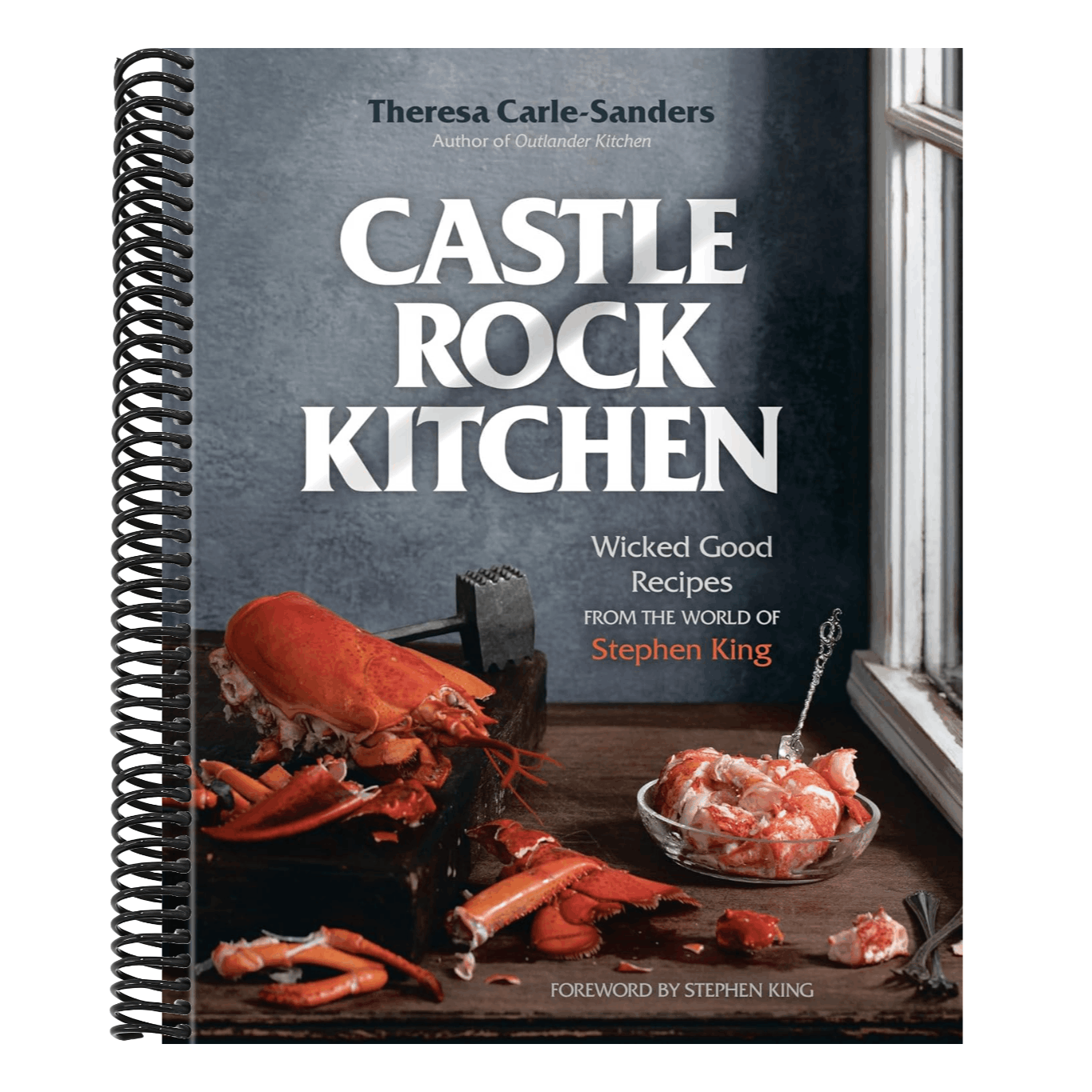 Castle Rock Kitchen: Wicked Good Recipes from the World of Stephen King [A Cookbook]