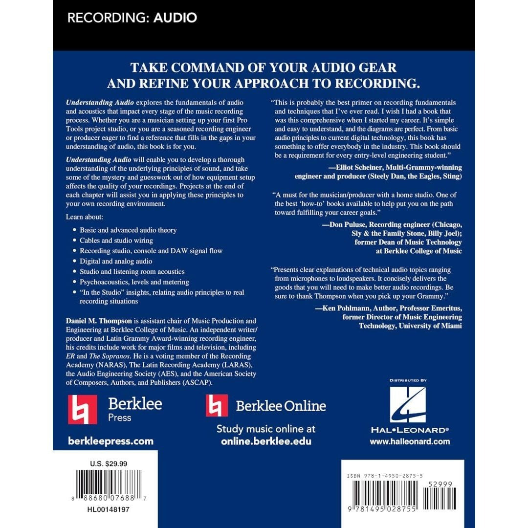 Understanding Audio: Getting the Most Out of Your Project or Professional Recording Studio - Audio R (Revised)