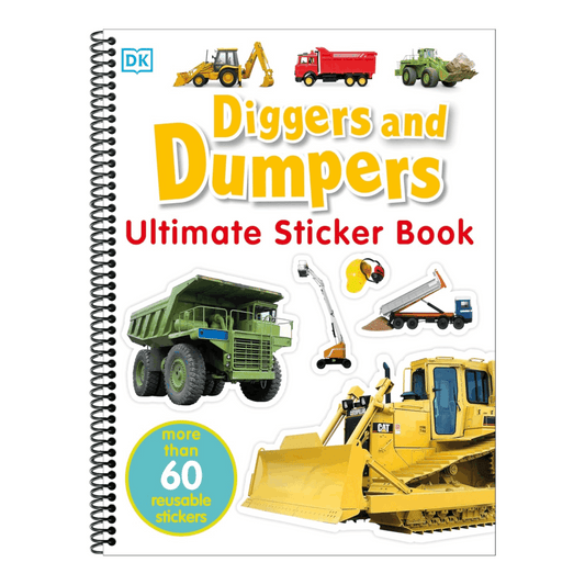 Ultimate Sticker Book: Diggers and Dumpers: More Than 60 Reusable Full-Color Stickers [With 60 Reusable Stickers] (Ultimate Sticker Book) (Spiral Bound)