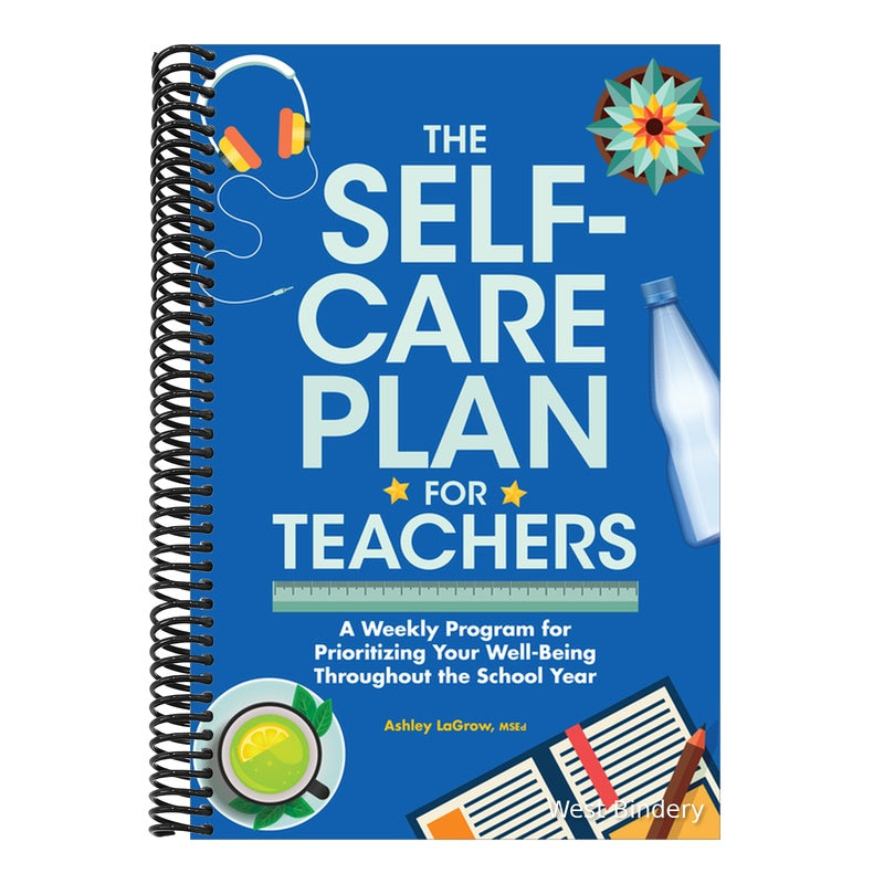 The Self-Care Plan for Teachers