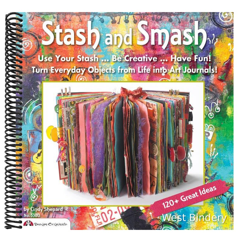 Stash & Smash: Art Journal Ideas