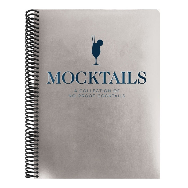 Mocktails: A Collection of Low-Proof, No-Proof Cocktails