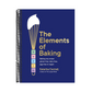 The Elements of Baking: Making Any Recipe Gluten-Free, Dairy-Free, Egg-Free or Vegan the Sunday Times Bestseller