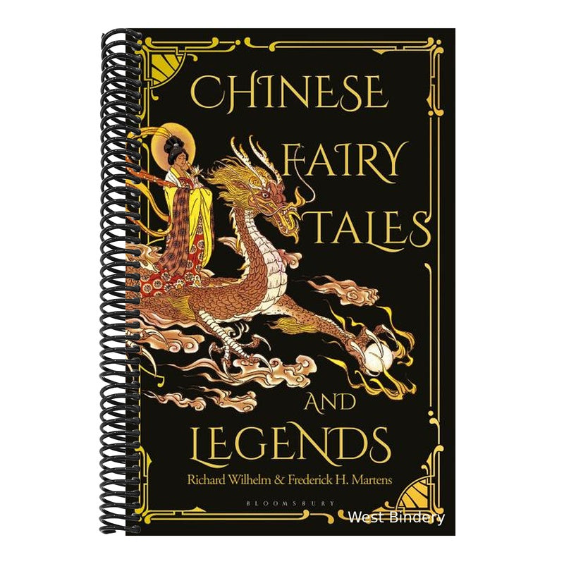 Chinese Fairy Tales and Legends: A Gift Edition of 73 Enchanting Chinese Folk Stories and Fairy Tales