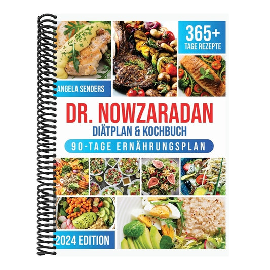 Dr. Nowzaradan Diätplan & Kochbuch: 365+ Tage Kalorienarme, Leckere und Preisgünstige Rezepte. Das ultimative Kochbuch inklusive Ernährungsratgebern f