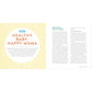 The Whole 9 Months: A Week-By-Week Pregnancy Nutrition Guide with Recipes for a Healthy Start (Spiral Bound)
